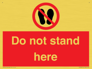 Do not stand here